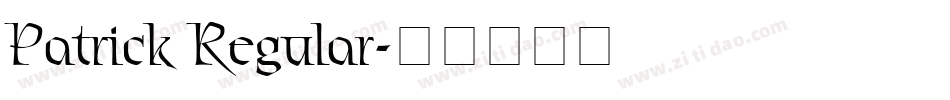 Patrick Regular字体转换